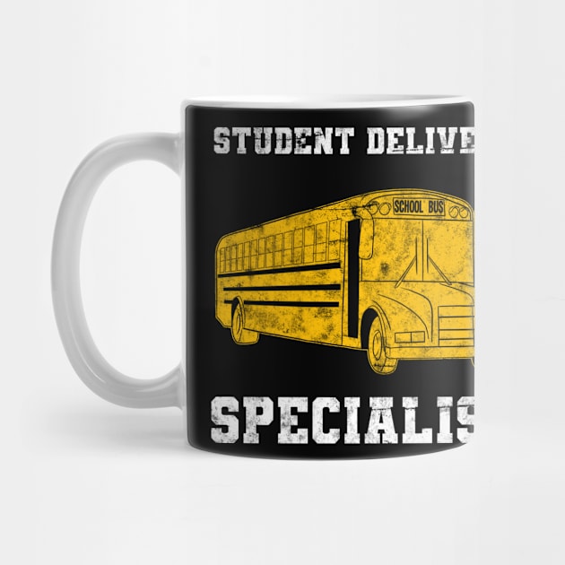 Student Delivery Specialist School Bus Driver by Crazy Shirts